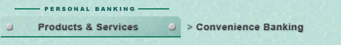 Convenience Banking